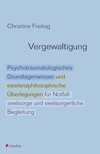 Vergewaltigung - Christine Freitag - ebook