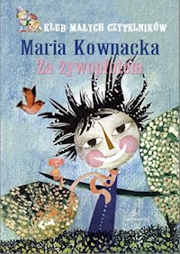 Za żywopłotem - Maria Kownacka - ebook + książka