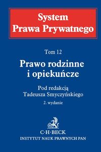 Prawo rodzinne i opiekuńcze Tom 12 - Tadeusz Smyczyński - książka