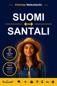 The Language Guide for Travelers - Finnish to Santali - YouGuide - ebook