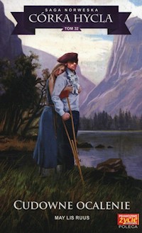 Córka hycla Tom 32 Cudowne ocalenie - Ruus May Lis - książka