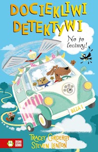 Dociekliwi detektywi Tom 2 No to lecimy! - Corderoy Tracey - książka