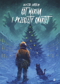 Kot Marian i Przeklęty Kwartet - Zapotoczny Krzysztof - ebook