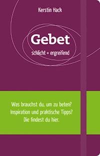 Gebet - Kerstin Hack - ebook