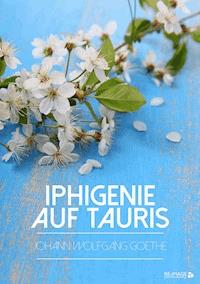Iphigenie auf Tauris - Johann Wolfgang von Goethe - ebook