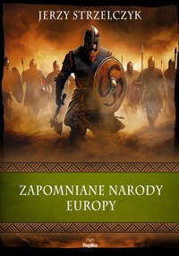 Zapomniane narody Europy - Jerzy Strzelczyk - książka
