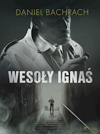 "Wesoły Ignaś" - Bachrach Daniel - ebook + audiobook