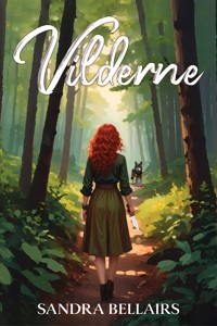 Vilderne - Sandra Bellairs - ebook