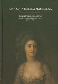 Pamiętniki pensjonarki - Massalska Apolonia Helena - książka