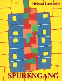 Spurengang - Helmut Lauschke - ebook