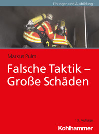 Falsche Taktik - Große Schäden - Markus Pulm - ebook