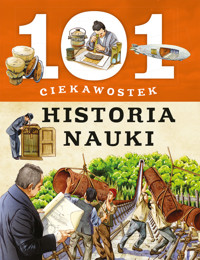 101 ciekawostek. Historia nauki - Giorgio Bergamino, Gianni Palitta - książka