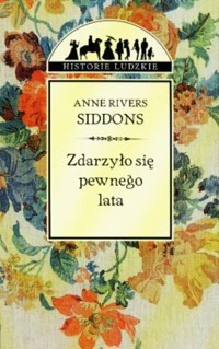 Zdarzyło się pewnego lata - Anne Rivers Siddons - ebook