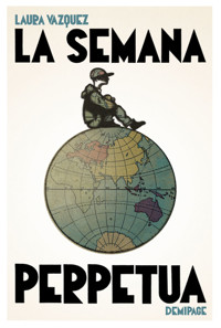 La semana perpeyua - Laura Vazquez - ebook