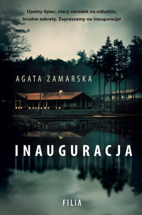 Inauguracja - Zamarska Agata - ebook + audiobook + książka
