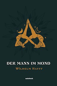 Der Mann im Mond - Wilhelm Hauff - ebook