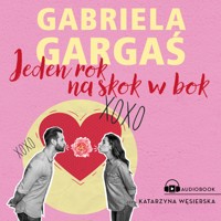 Jeden rok na skok w bok - Gabriela Gargaś - ebook + audiobook + książka