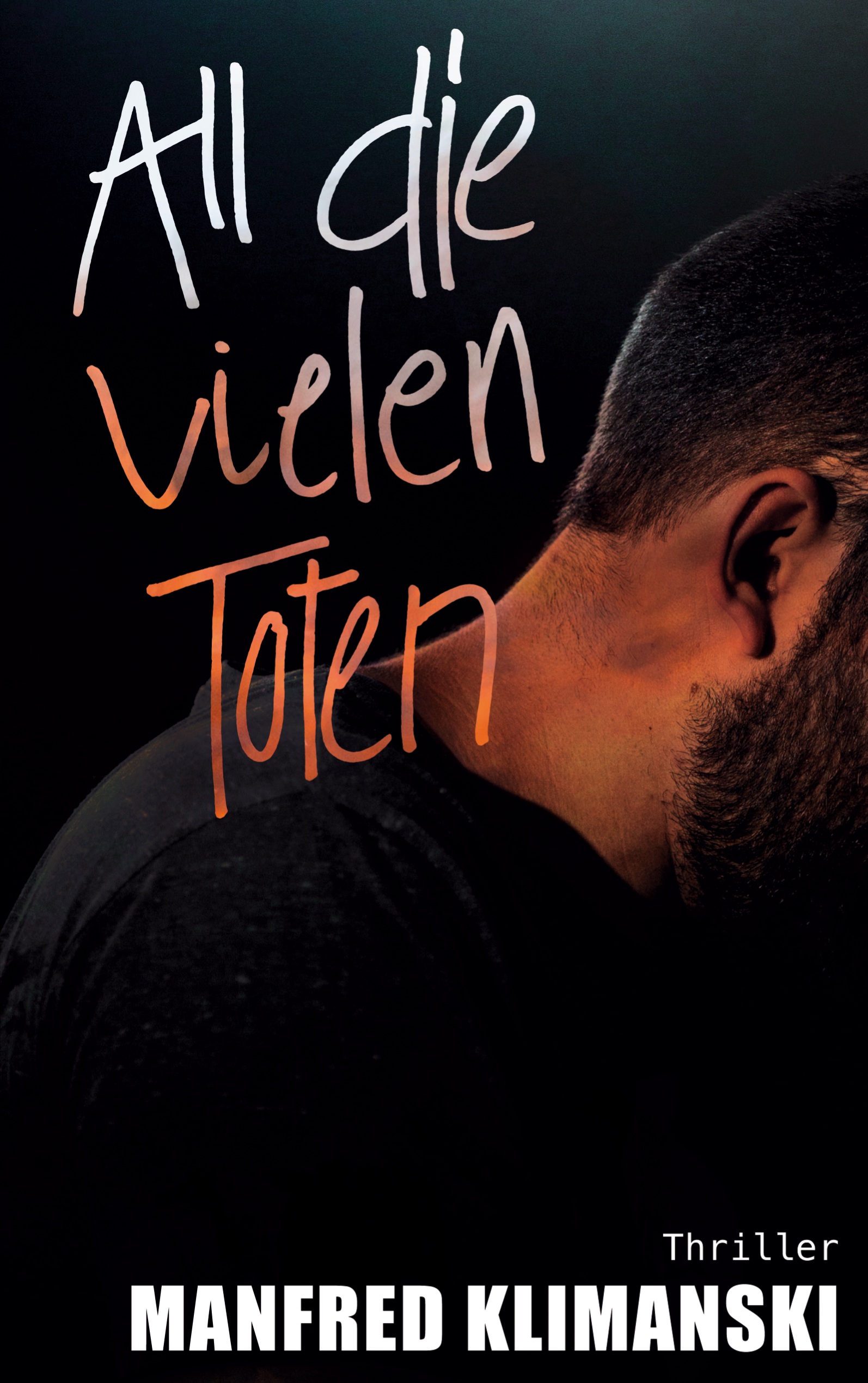 All die vielen Toten - Manfred Klimanski - ebook