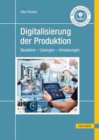 Digitalisierung der Produktion - Eike Permin - ebook
