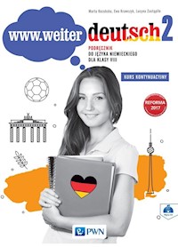 www.weiter.deutsch 2 Podręcznik do języka niemieckiego dla klasy 8 + CD - Kozubska Marta, Krawczyk Ewa, Zastąpiło Lucyna - książka