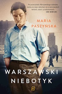 Warszawski Niebotyk - Maria Paszyńska - ebook + audiobook + książka
