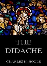The Didache - Charles M. Hoole - ebook