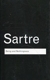 Being and Nothingness An essay on phenomenological ontology - Sartre Jean-Paul - książka