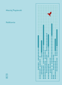 Halkionia - Papierski Maciej - ebook + książka