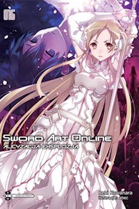 Sword Art Online #16 Alicyzacja: Eksplozja - Kawahara Reki - książka