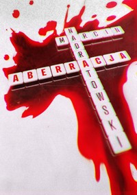 Aberracja - Marcin Nadratowski - ebook