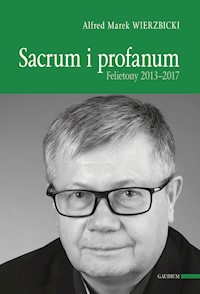 Sacrum i profanum - Ks. Alfred Marek Wierzbicki - książka