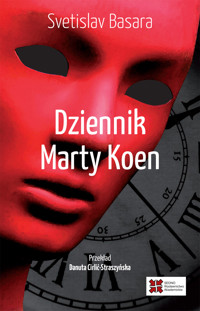 Dziennik Marty Koen. Okultystyczne zaplecze ruchu komunistycznego w Jugosławii 1928–1988 - Svetislav Basara - ebook