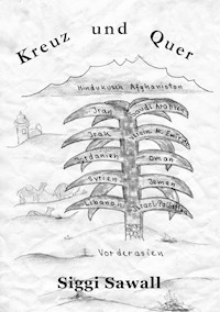 Kreuz und Quer - Siggi Sawall - ebook