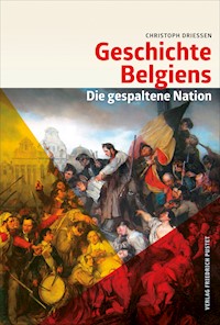 Geschichte Belgiens - Christoph Driessen - ebook