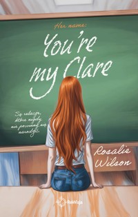 You're my Clare - Rosalie Wilson - ebook + książka
