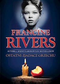 Ostatni Zjadacz Grzechu - Rivers Francine - ebook + książka