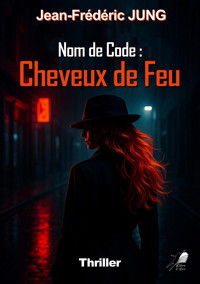 cheveux de feu - Jean Frédéric Jung - ebook