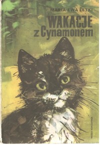 Wakacje z Cynamonem -  Maria Ewa Letki - ebook