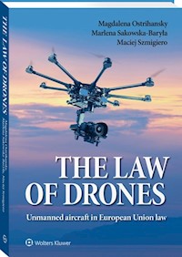 The law of drones - Magdalena Ostrihansky, Marlena Sakowska-Baryła, Maciej Szmigiero - książka