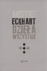 Dzieła wszystkie Tom 3 Kazania - Mistrz Eckhart - książka