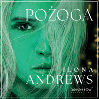 Pożoga - Ilona Andrews - ebook + audiobook