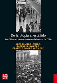 De la utopía al estallido - Alessandro Guida - ebook