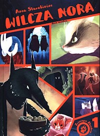 Wilcza nora - Starobiniec Anna - książka