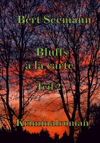 Bluffs á la carte - Bert Seemann - ebook