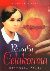 Rozalia Celakówna - Henryk Bejda - książka
