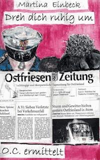 Dreh dich ruhig um - Martina Einbeck - ebook