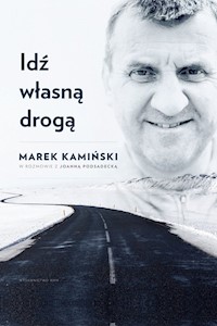 Idź własną droga - Joanna Podsądecka - książka