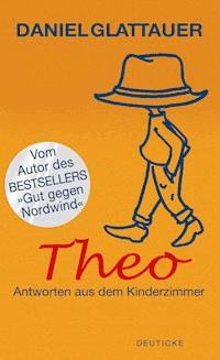 Theo - Daniel Glattauer - ebook