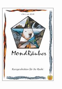 MondRäuber - Chris von Reidt - ebook