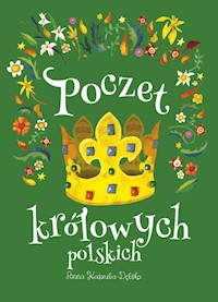 Poczet królowych polskich - Anna Kaszuba-Dębska - książka